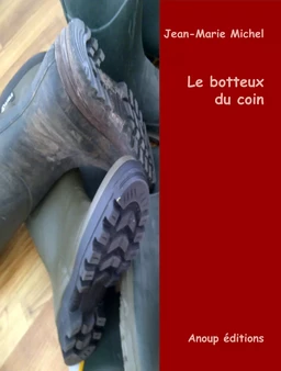 Le botteux du coin