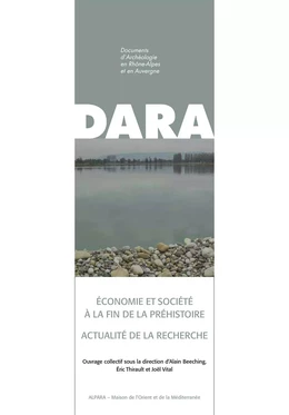 Économie et société de la fin de la Préhistoire : Actualité de la recherche