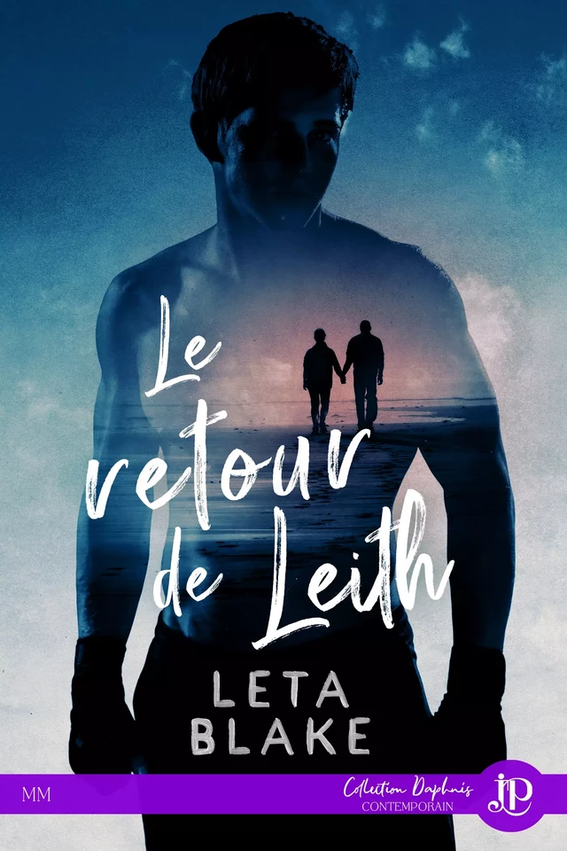 Le retour de Leith - Leta Blake - Juno Publishing