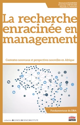 La recherche enracinée en management