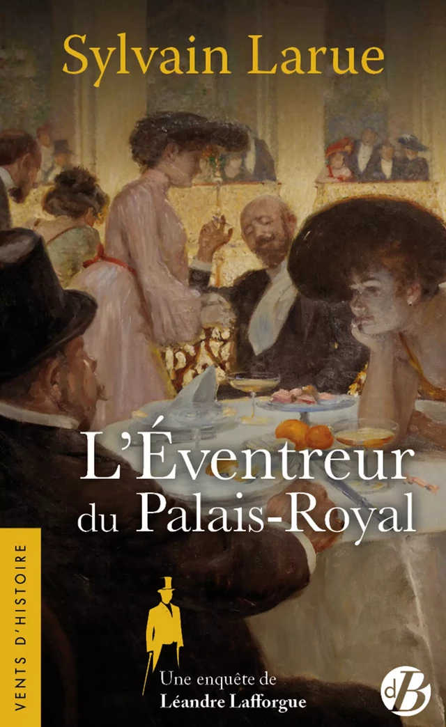 L'Éventreur du Palais-Royal - Sylvain Larue - De Borée