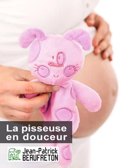 La pisseuse en douceur