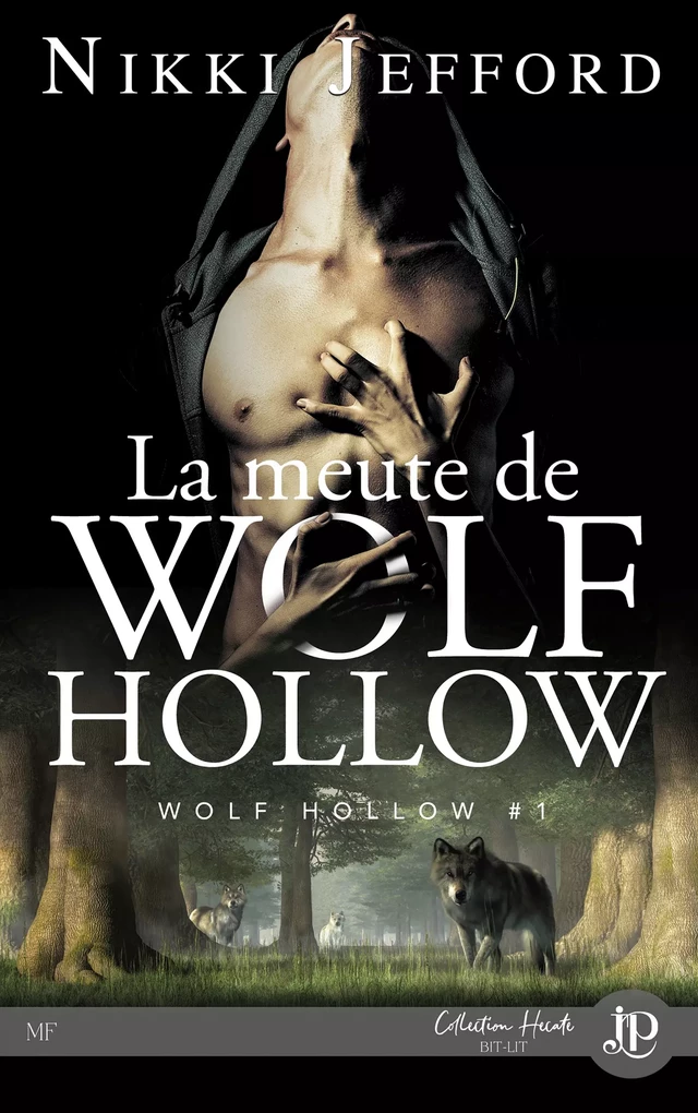 La meute de Wolf Hollow - Nikki Jefford - Juno Publishing