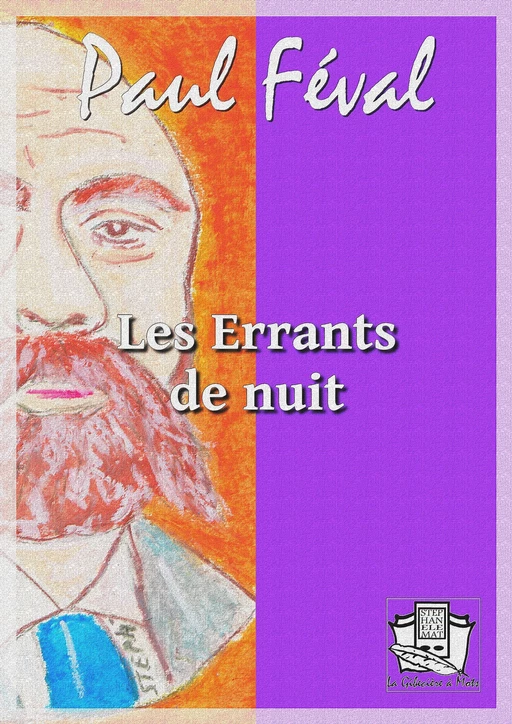 Les Errants de nuit - Paul Féval - La Gibecière à Mots