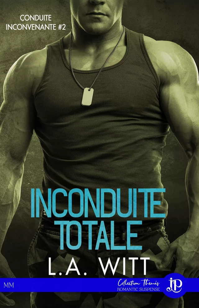 Inconduite totale - L.A. Witt - Juno Publishing