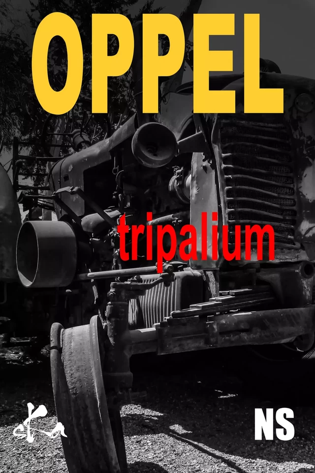 Tripalium - Jean-Hugues Oppel - SKA