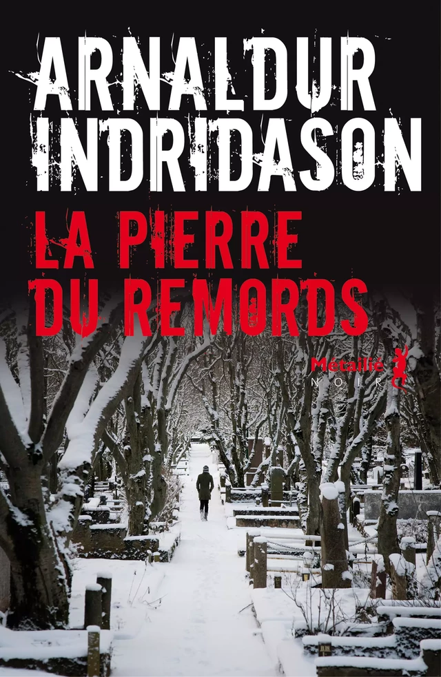 La pierre du remords - Arnaldur Indridason - Métailié