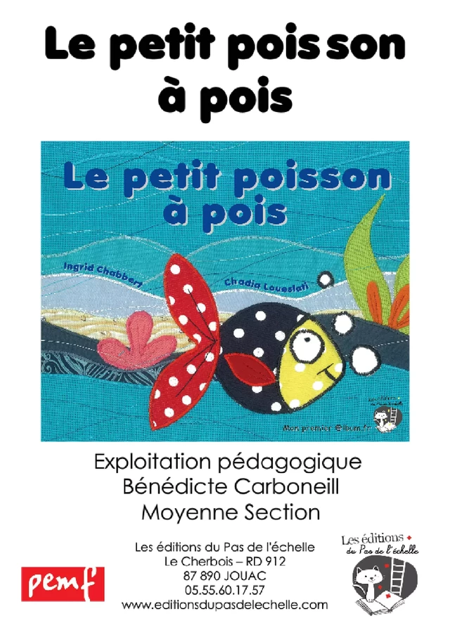 Le petit poisson à pois - Exploitation pédagogique - Moyenne Section - B Carboneill - PEMF