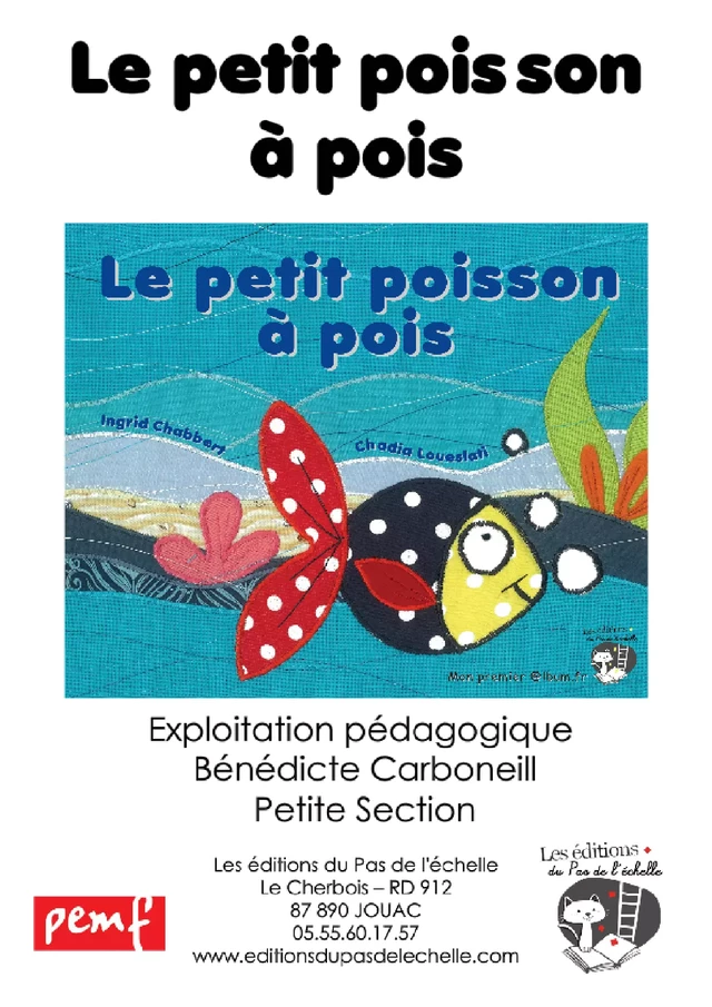 Le petit poisson à pois - Exploitation pédagogique - Petite Section - B Carboneill - PEMF