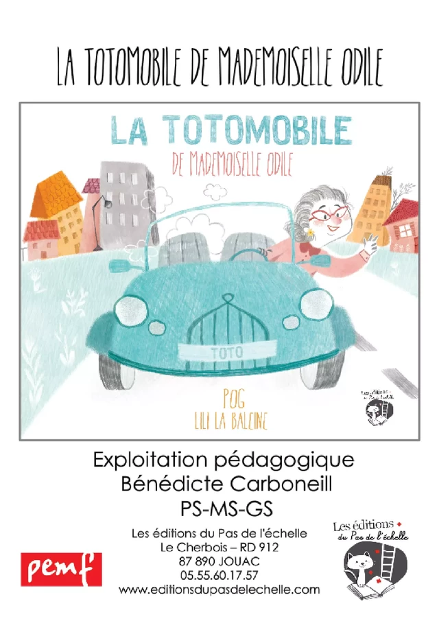 La totomobile de mademoiselle Odile - Exploitation pédagogique - B Carboneill - PEMF