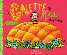 La galette de Mima des Bois