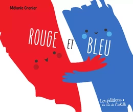 Rouge et Bleu