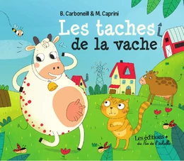 Les taches de la vache