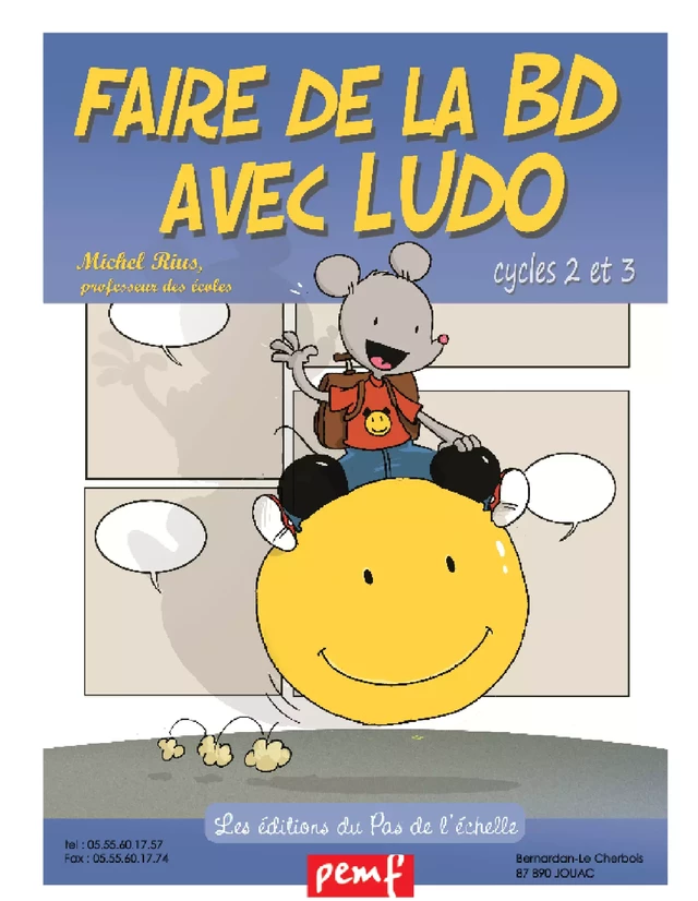 Faire de la BD avec Ludo - Sandrine Wendling Et Michel Rius - PEMF