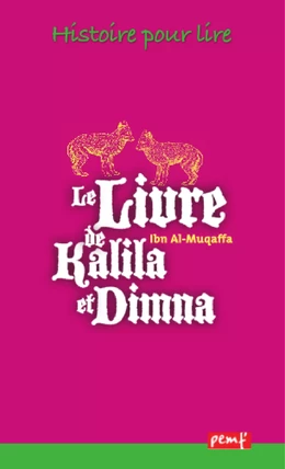 Le Livre de Kalila et Dimna