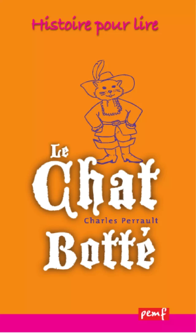 Le Chat Botté - Charles Perrault - PEMF