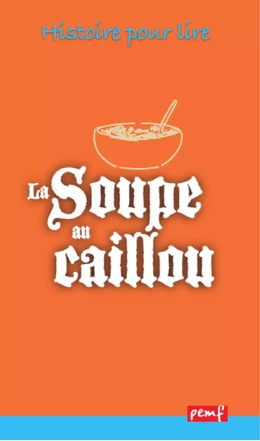 La Soupe au caillou