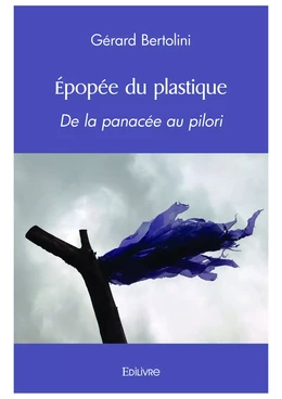 Épopée du plastique