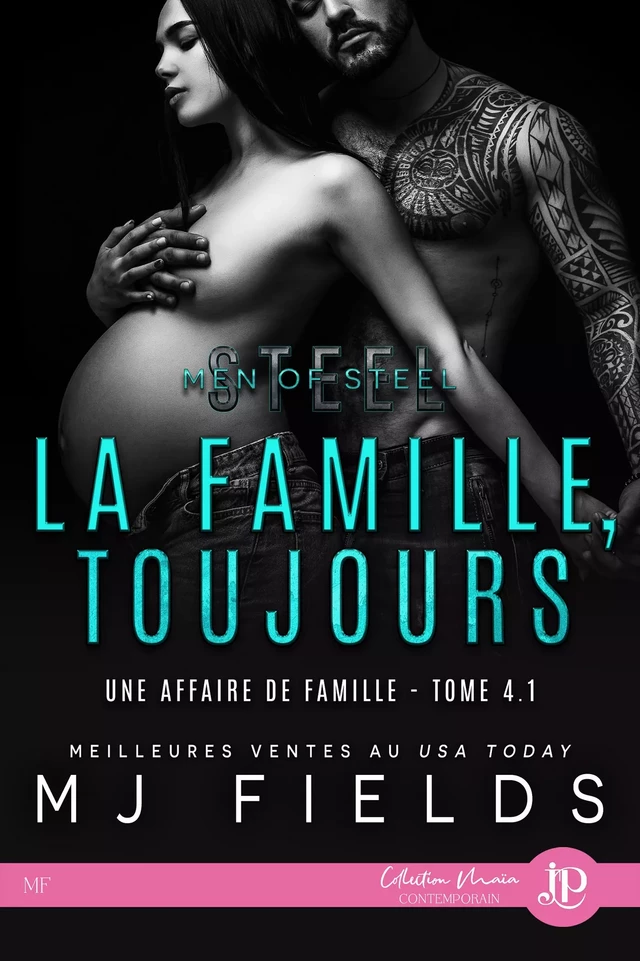 La famille, toujours - MJ Fields - Juno Publishing