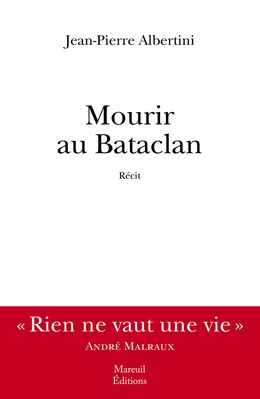 MOURIR AU BATACLAN