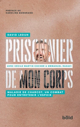 Prisonnier de mon corps