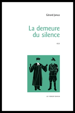 La demeure du silence