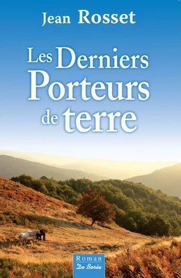 Les Derniers porteurs de terre