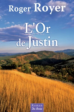 L'Or de Justin