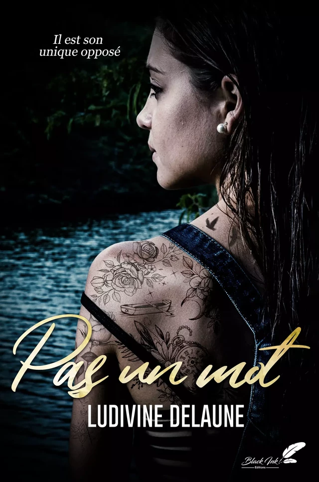 Pas un mot - Ludivine Delaune - Black Ink Editions