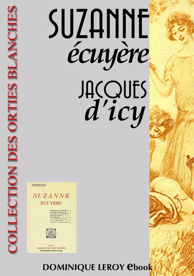 Suzanne Écuyère - Jacques d' Icy - Éditions Dominique Leroy