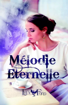 Mélodie Eternelle