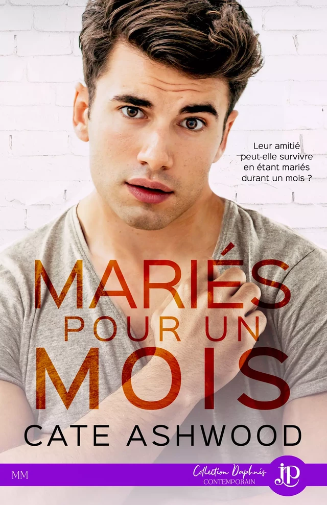 Mariés pour un mois - Cate Ashwood - Juno Publishing