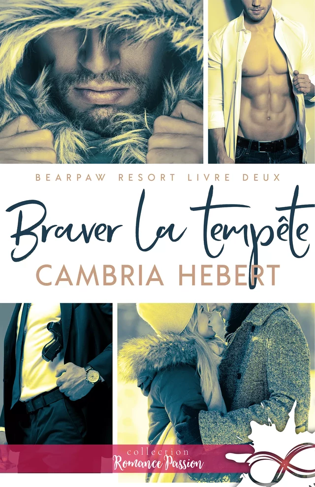 Braver la tempête - Cambria Hebert - Collection Infinity