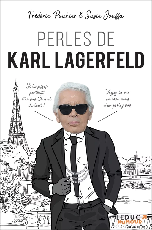 Perles de Karl Lagerfeld - Susie Jouffa, Frédéric Pouhier - Leduc Humour