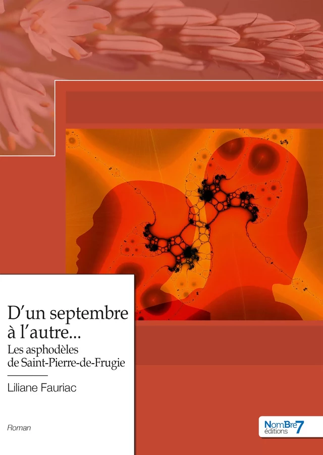 D'un septembre à l'autre... - Liliane Fauriac - Nombre7 Editions