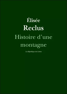 Histoire d'une montagne