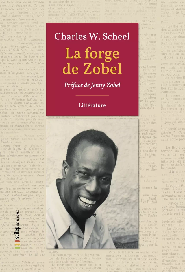 La Forge de Zobel - Charles W. Scheel - SCITEP