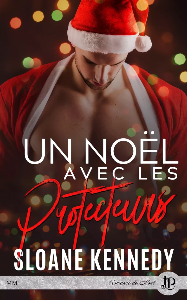 Un noël avec les protecteurs - Sloane Kennedy - Juno Publishing