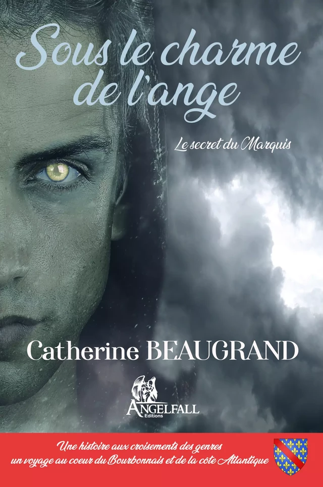 Sous le charme de l'ange - Catherine Beaugrand - angelfall editions