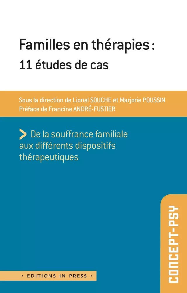 Familles en thérapies - Lionel Souche, Marjorie Poussin - Éditions In Press