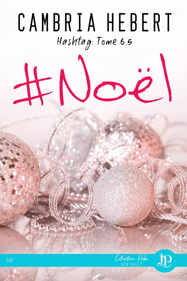 #Noël - Cambria Hebert - Juno Publishing