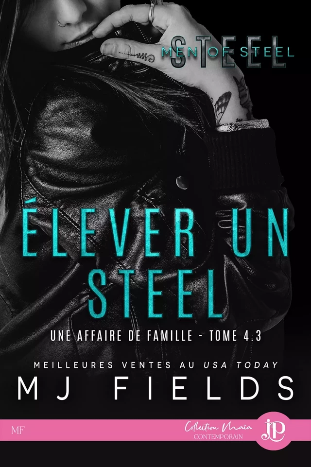 Élever un Steel - Émeline Fd, MJ Fields - Juno Publishing