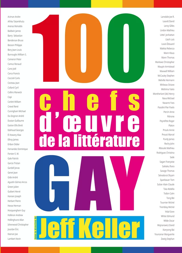 100 chefs d'œuvre de la littérature gay - Jeff Keller - Éditions Textes Gais