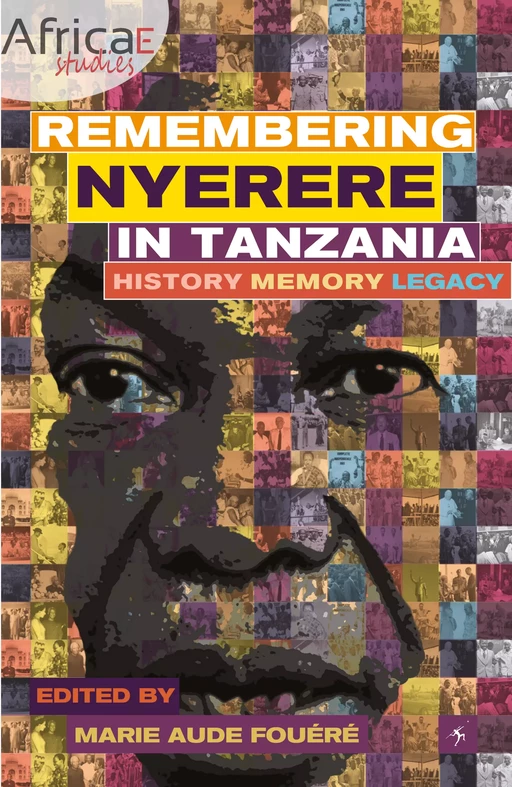 Remembering Nyerere in Tanzania -  - Africae