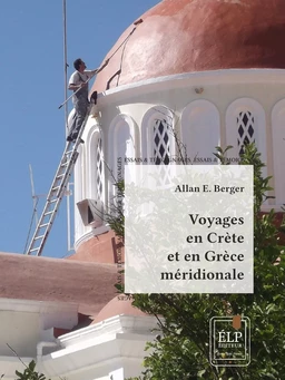 Voyage en Crète et en Grèce méridionale