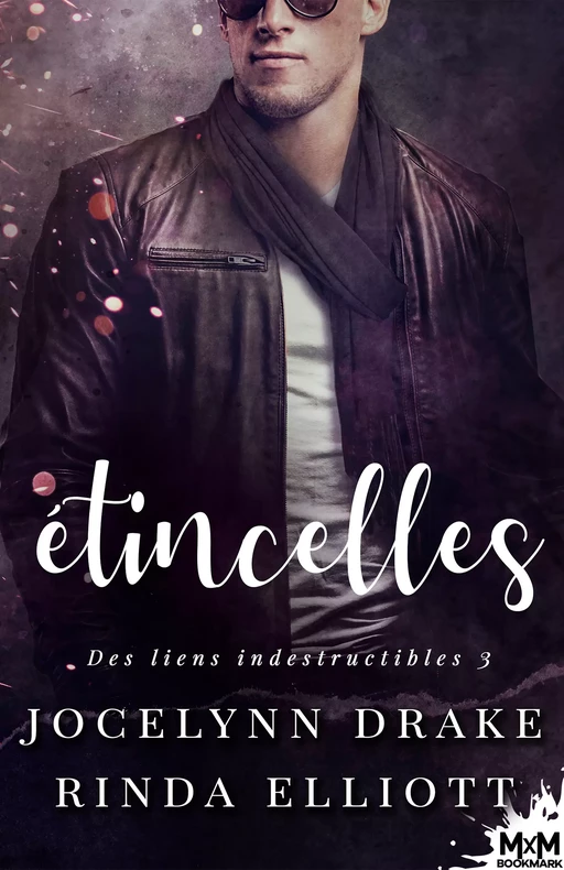 Étincelles - Jocelynn Drake, Rinda Elliott - MxM Bookmark