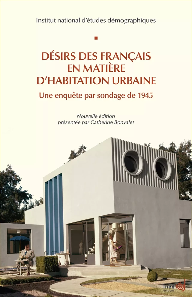 Désirs des français en matière d’habitation urbaine - Institut National d'Études Démographiques - Ined Éditions