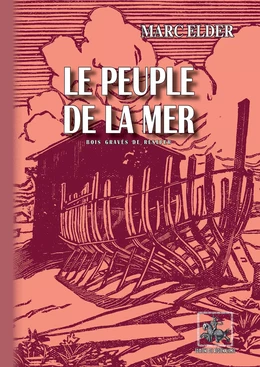 Le Peuple de la Mer (illustré de 22 bois de Renefer)