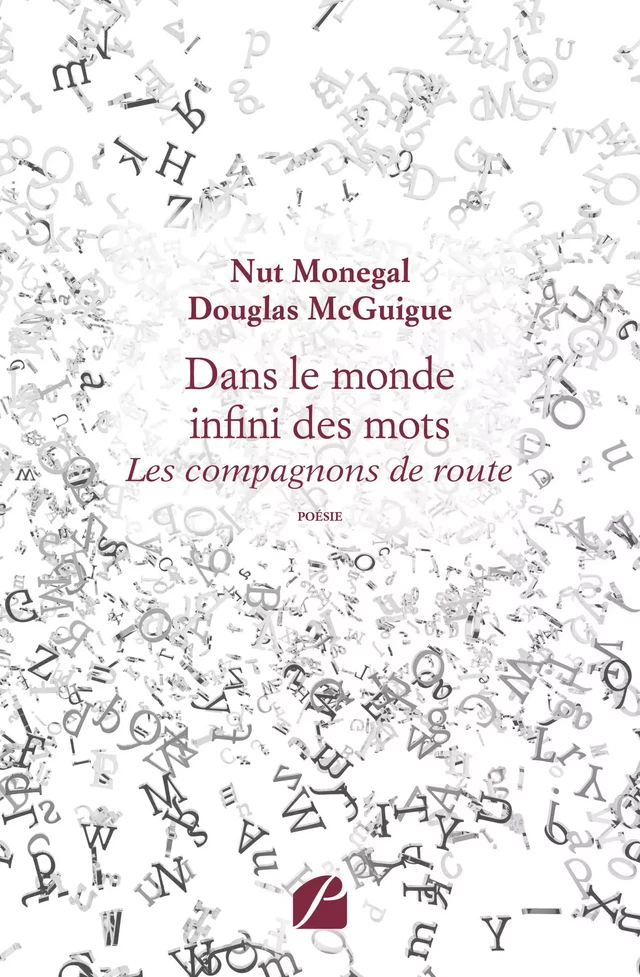 Dans le monde infini des mots - Douglas McGuigue,  Nut Monegal - Editions du Panthéon