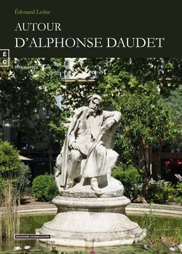 Autour d’Alphonse Daudet